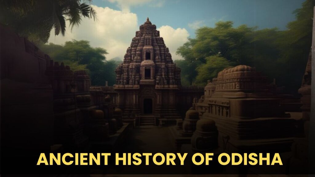 Ancient History of Odisha